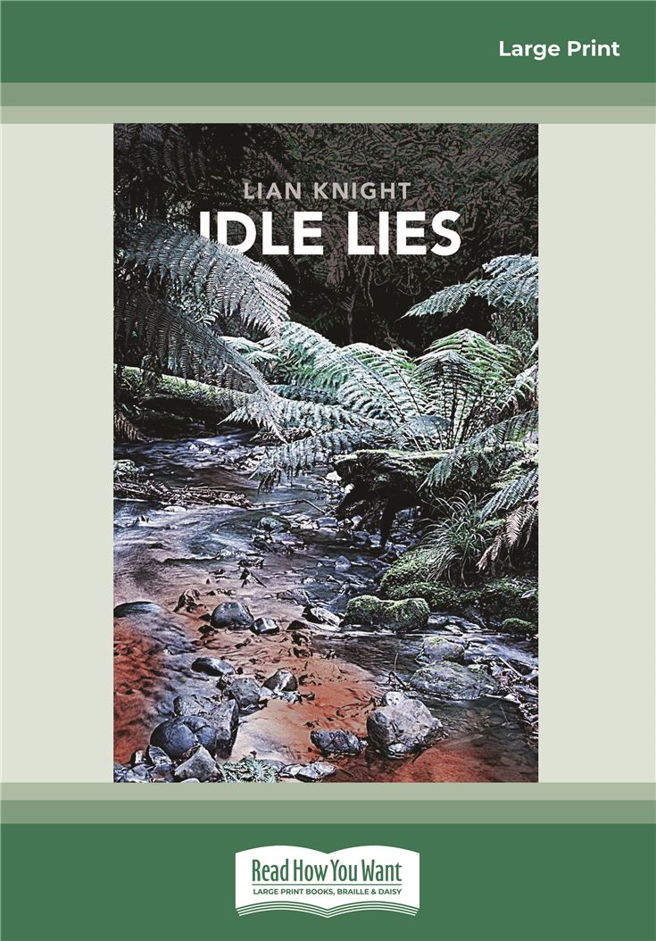 Idle Lies