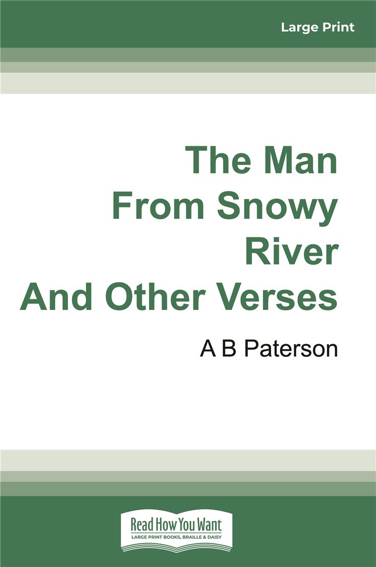 The Man from Snowy River and Other Verses