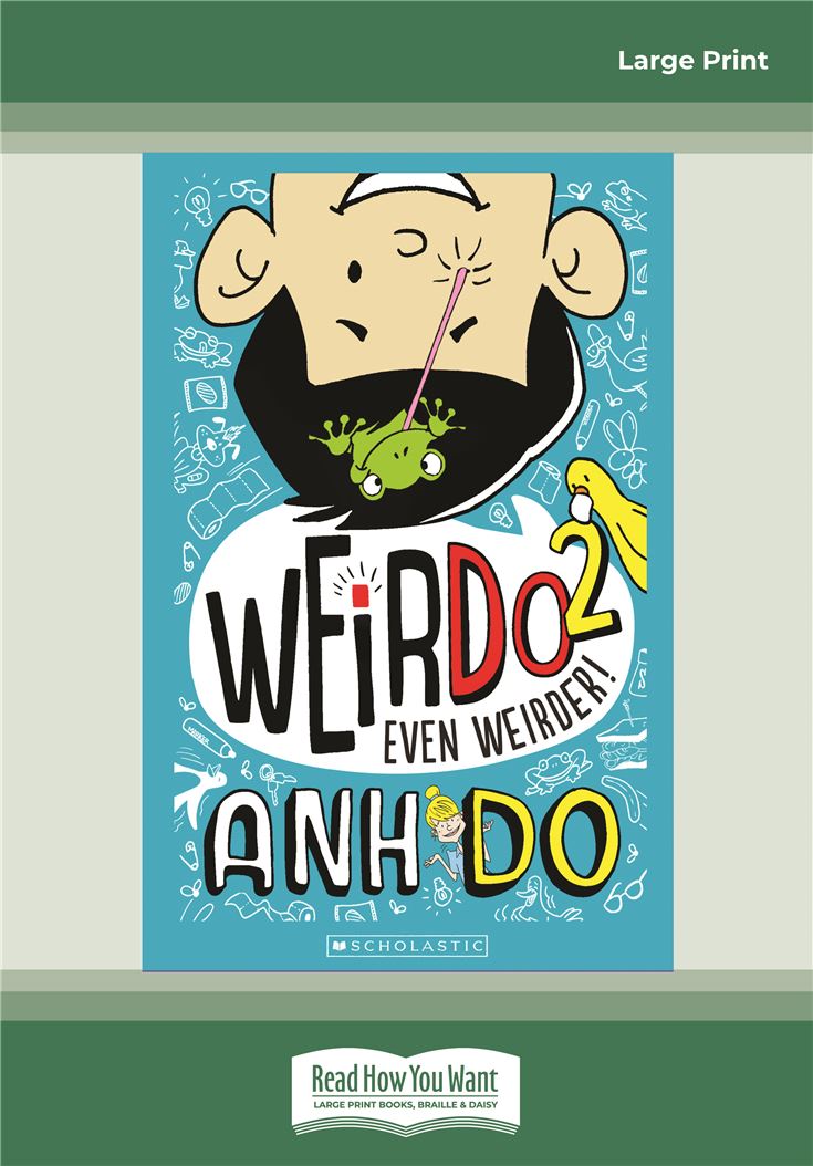 WeirDo #2: Even Weirder