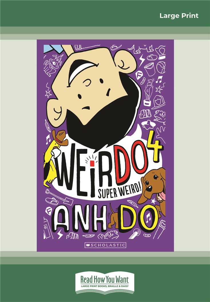 WeirDo #4: Super Weird!