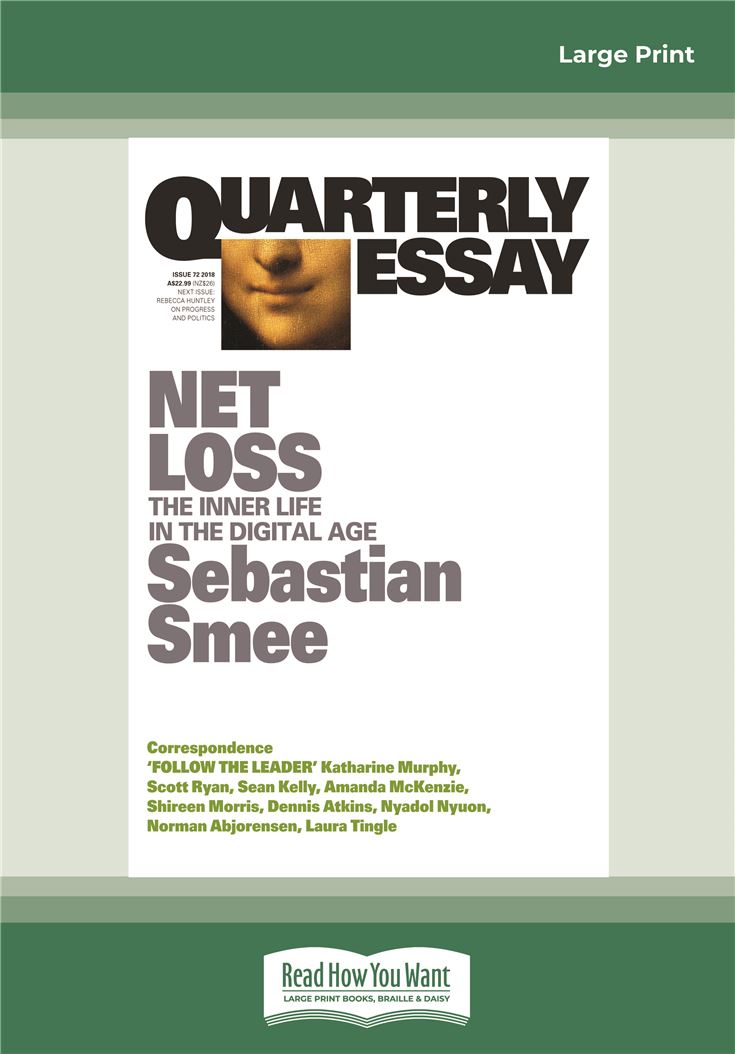 Quarterly Essay 72 Net Loss