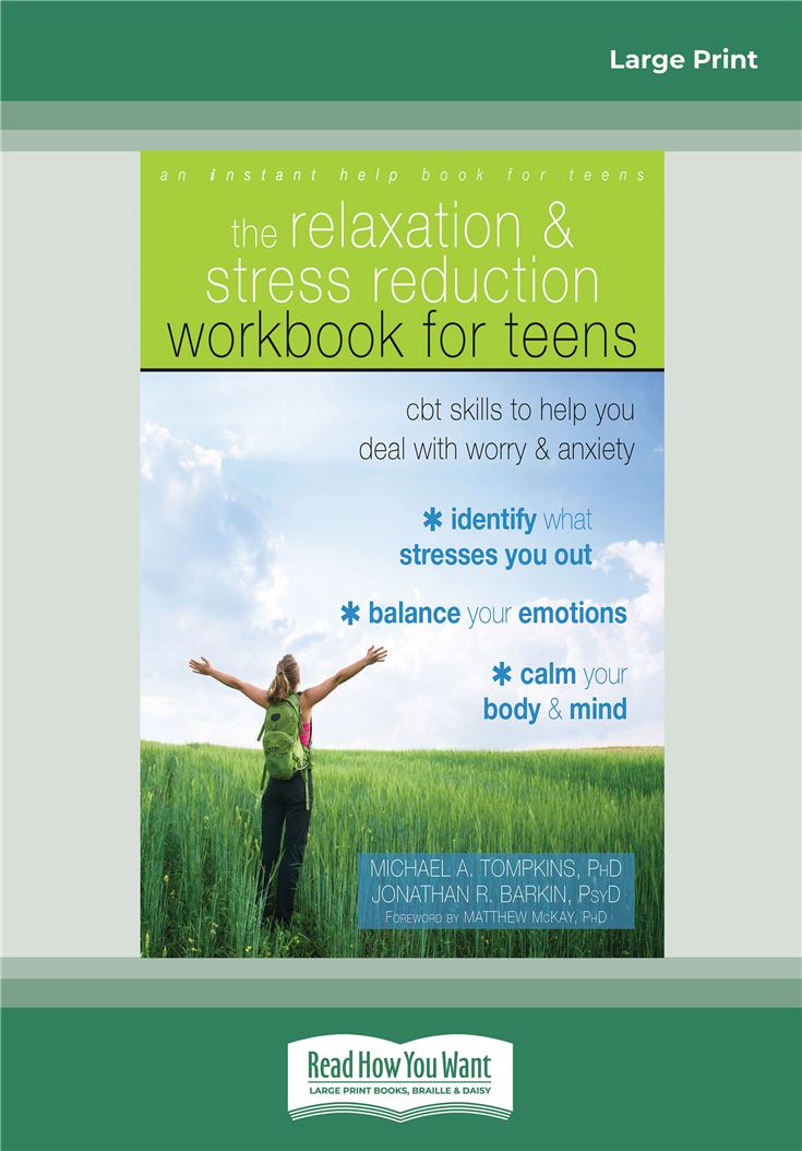 Relaxation and Stress Reduction Workbook for Teens