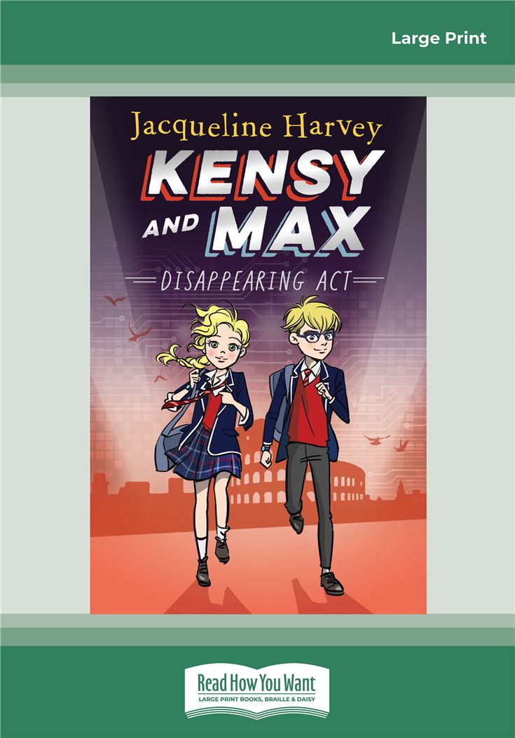 Kensy and Max 2: Disappearing Act