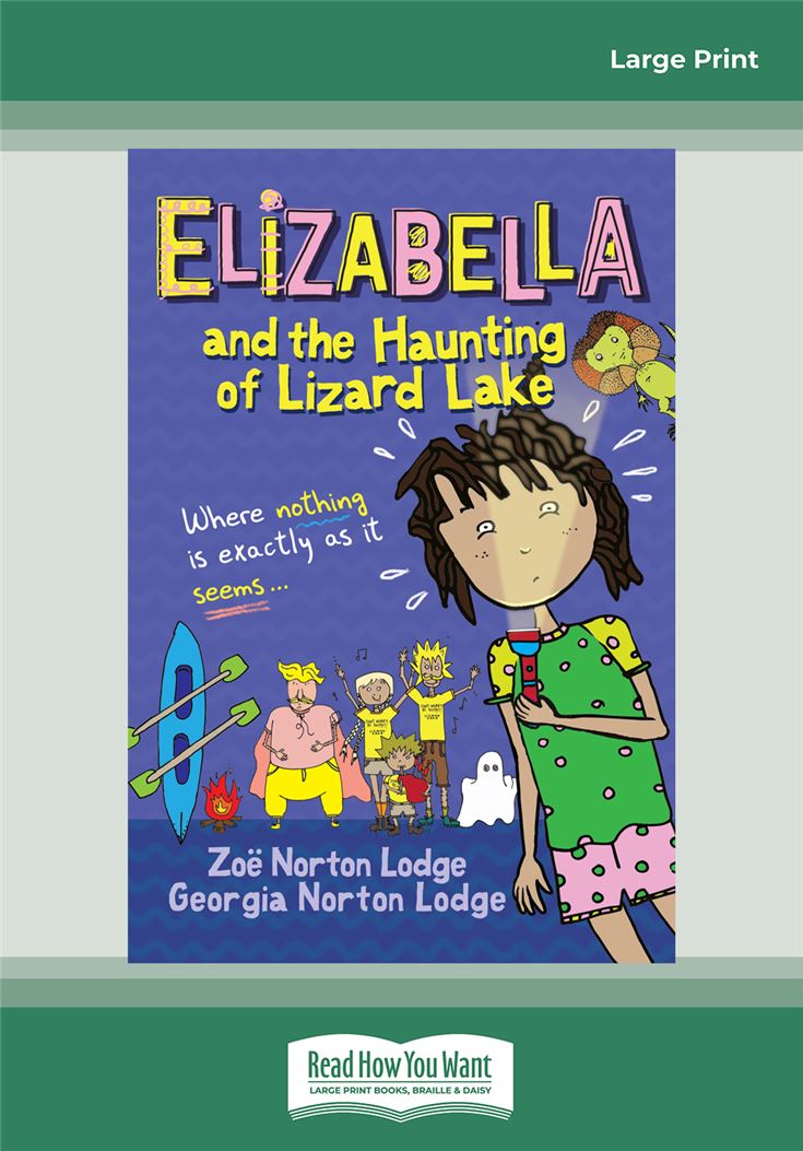 Elizabella and the Haunting of Lizard Lake
