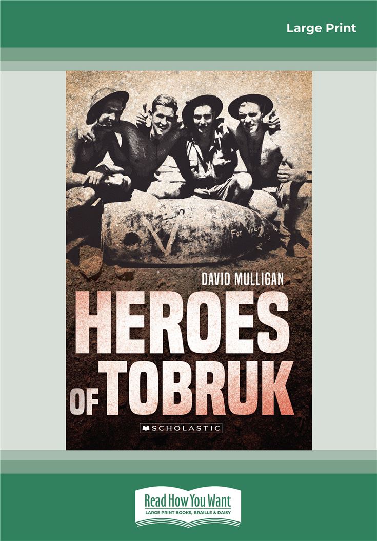 My Australian Story: Heroes of Tobruk