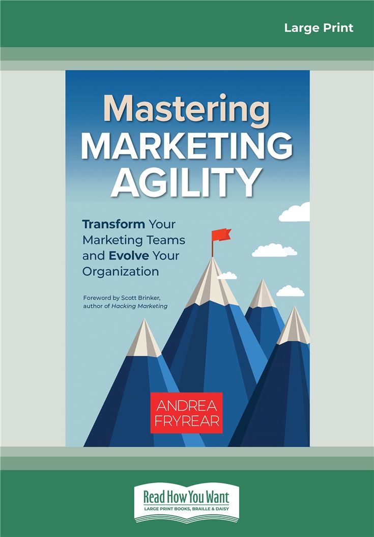 Mastering Marketing Agility