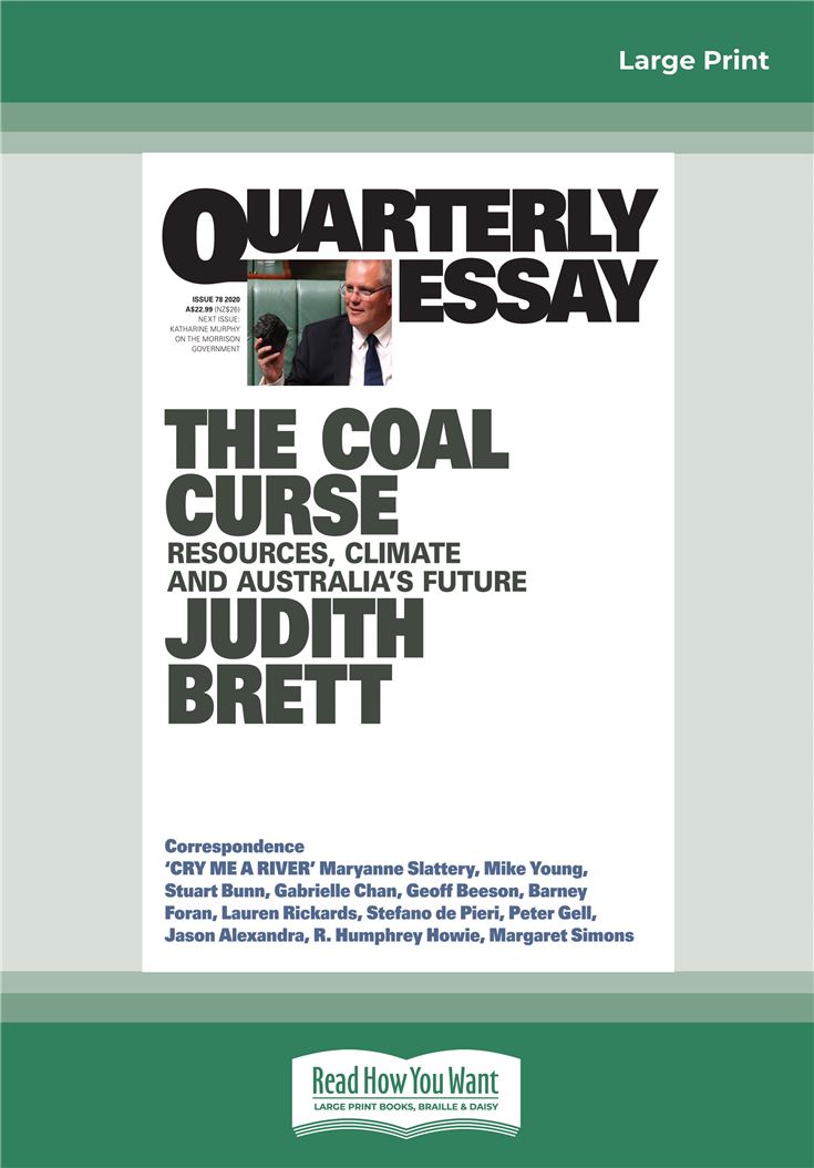 Quarterly Essay 78 The Coal Curse