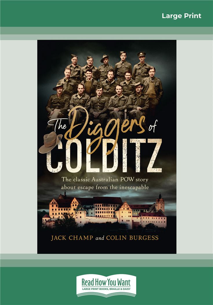 The Diggers of Colditz