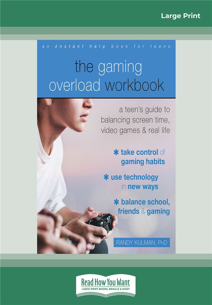 The Gaming Overload Workbook