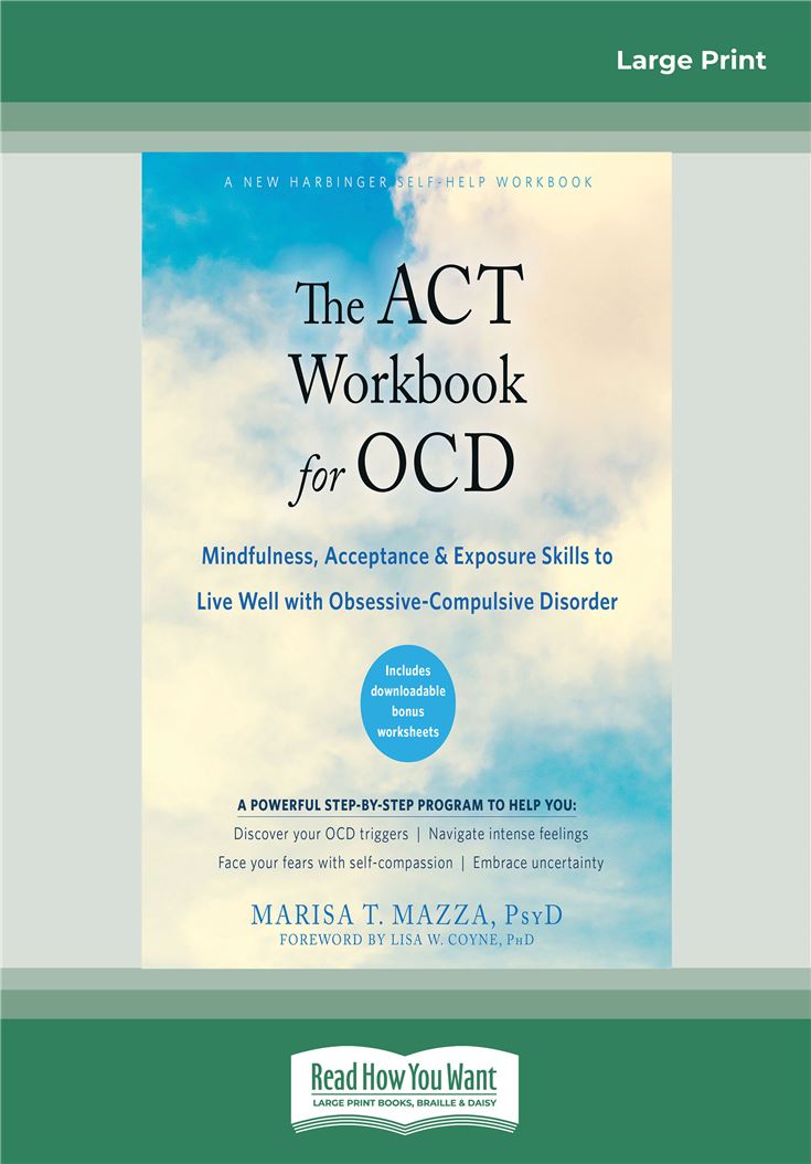 The ACT Workbook for OCD