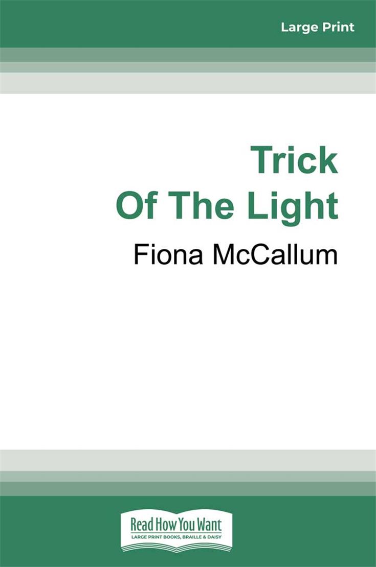 Trick of The Light