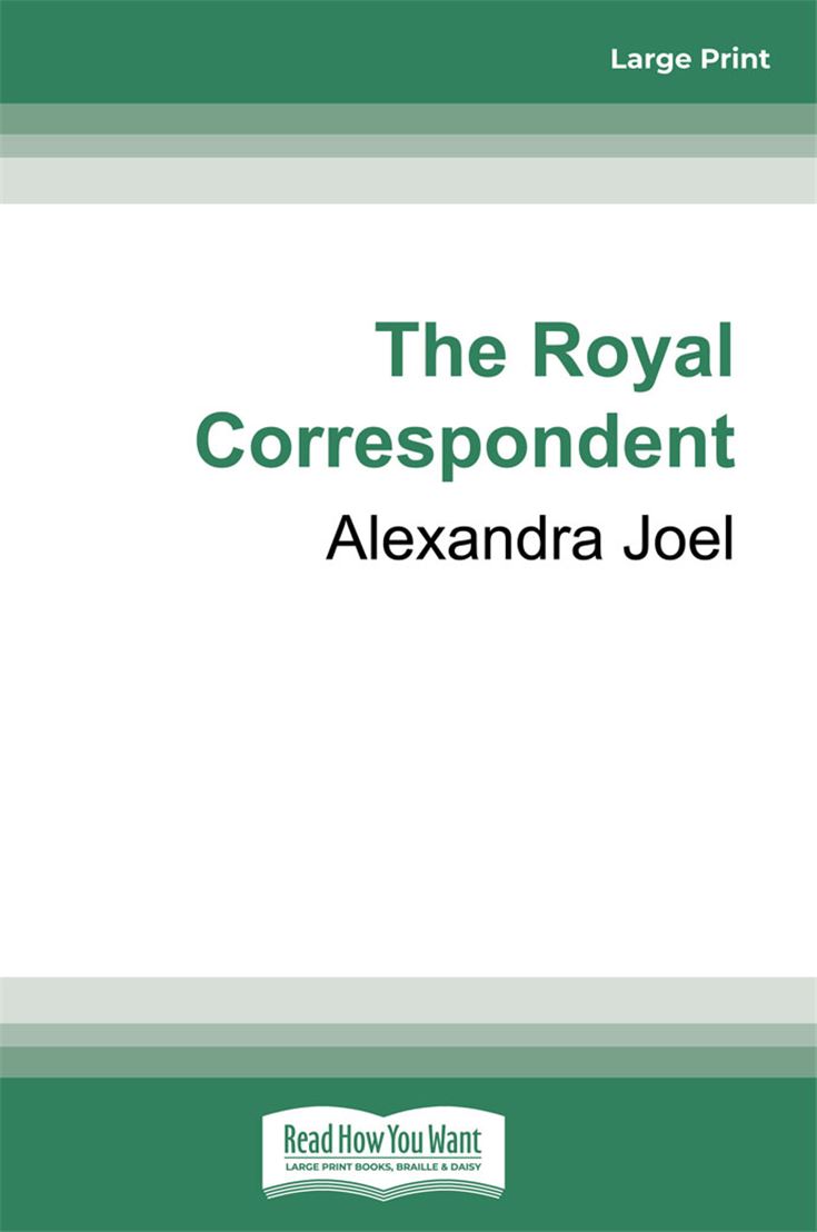 The Royal Correspondent