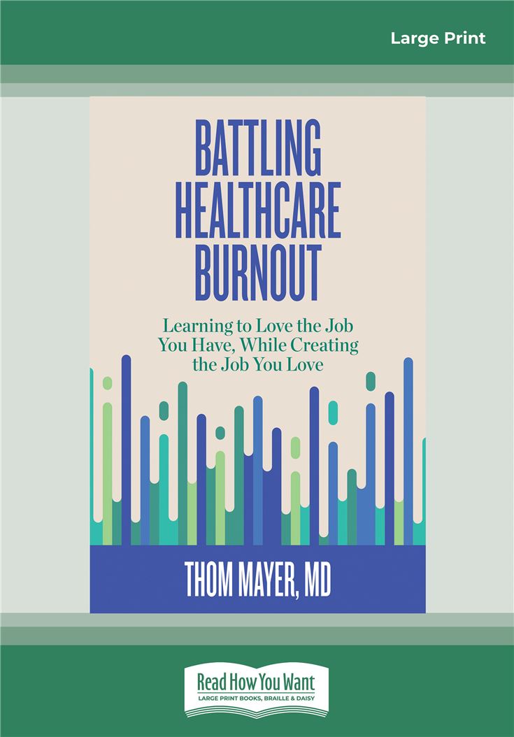 Battling Healthcare Burnout