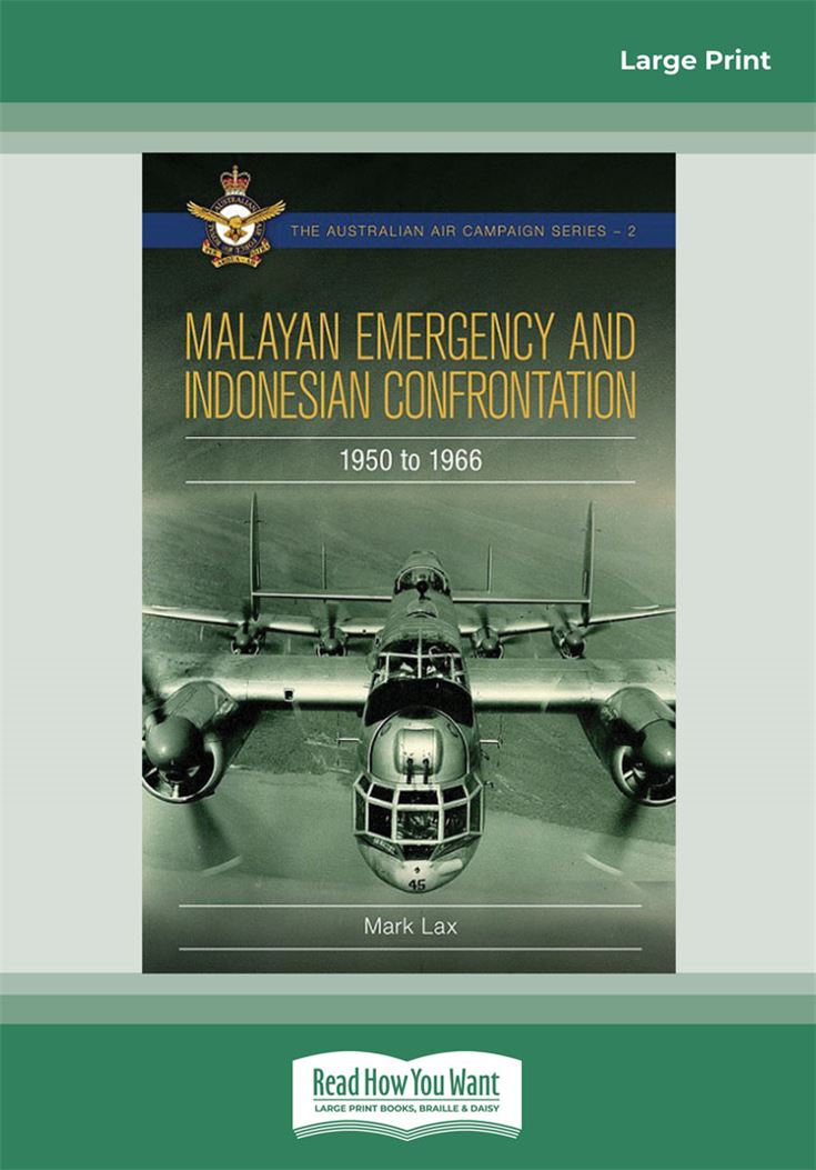 Malayan Emergency and Indonesian Confrontation