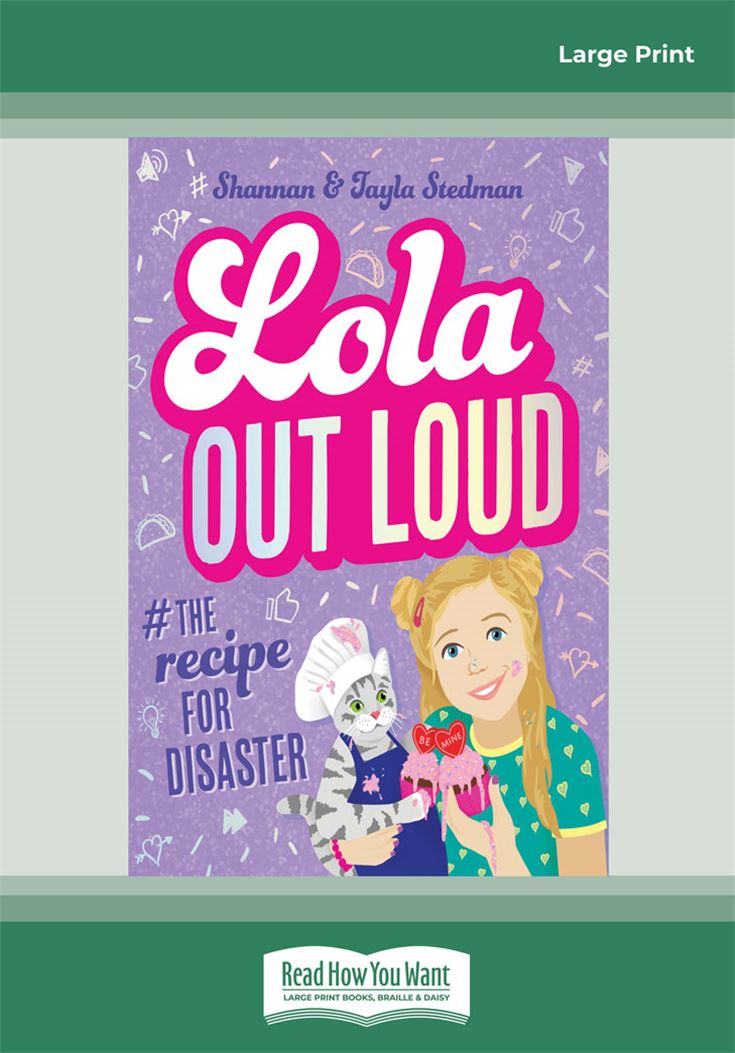 Lola Out Loud #2: Recipe for Disaster