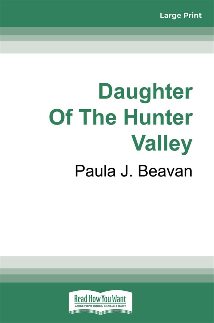 Daughter Of The Hunter Valley