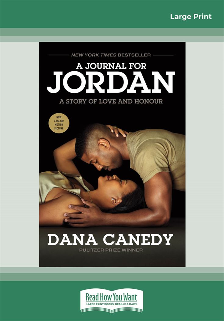 A Journal for Jordan: A Story of Love and Honour FTI