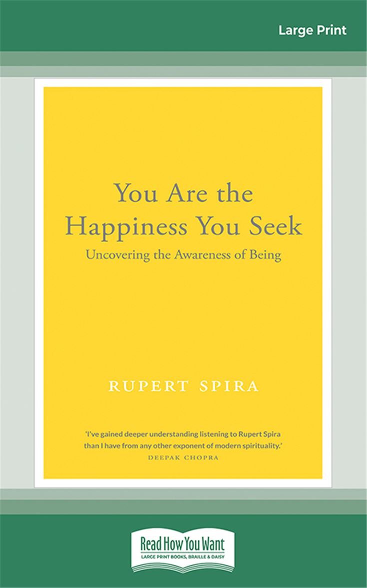 You Are the Happiness You Seek
