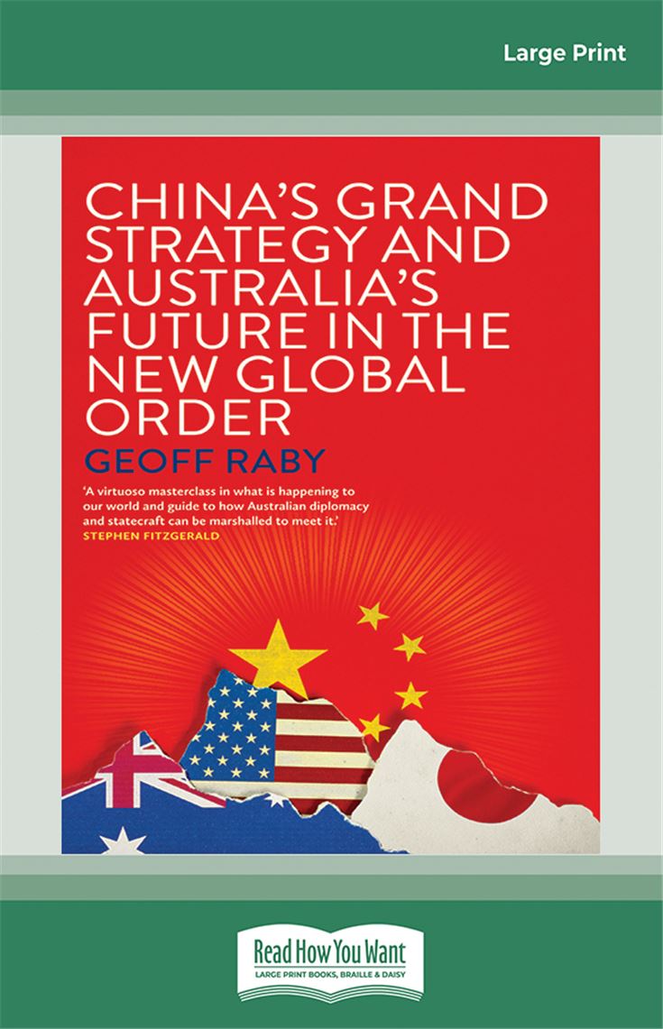 China's Grand Strategy and Australia's Future in the New Global Order