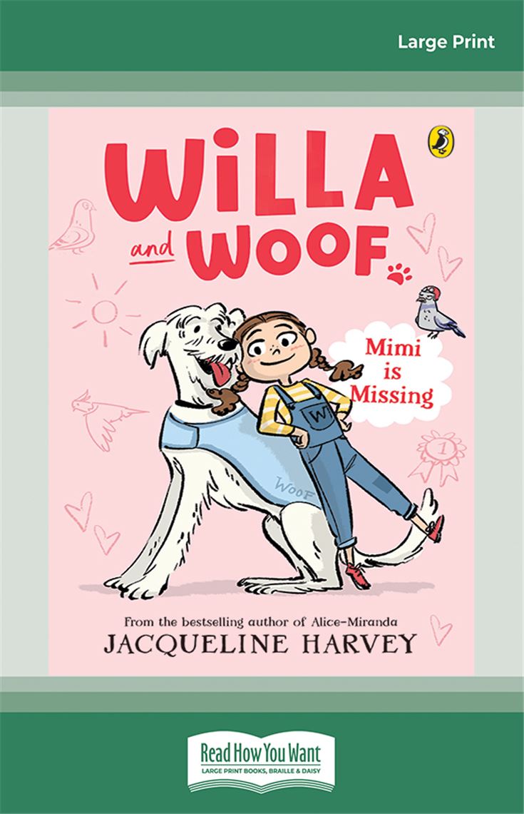 Willa and Woof 1: Mimi is Missing