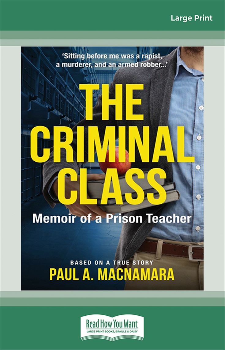 The Criminal Class