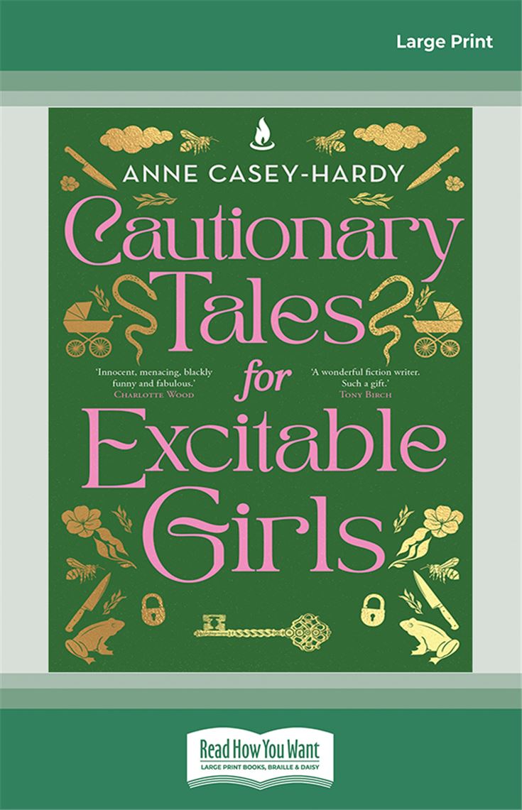 Cautionary Tales for Excitable Girls