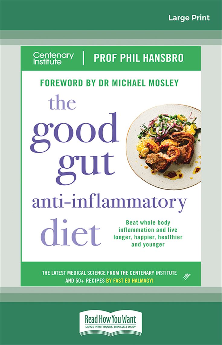 The Good Gut Anti-Inflammatory Diet