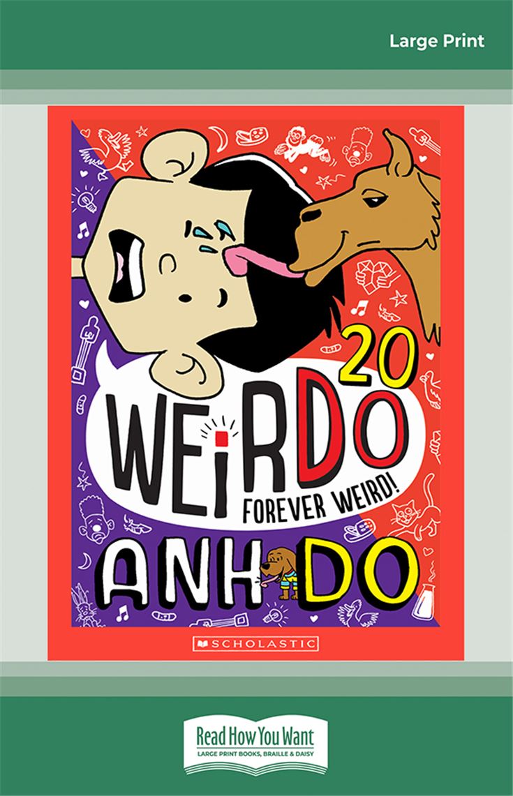 Forever Weird! (WeirDo 20)