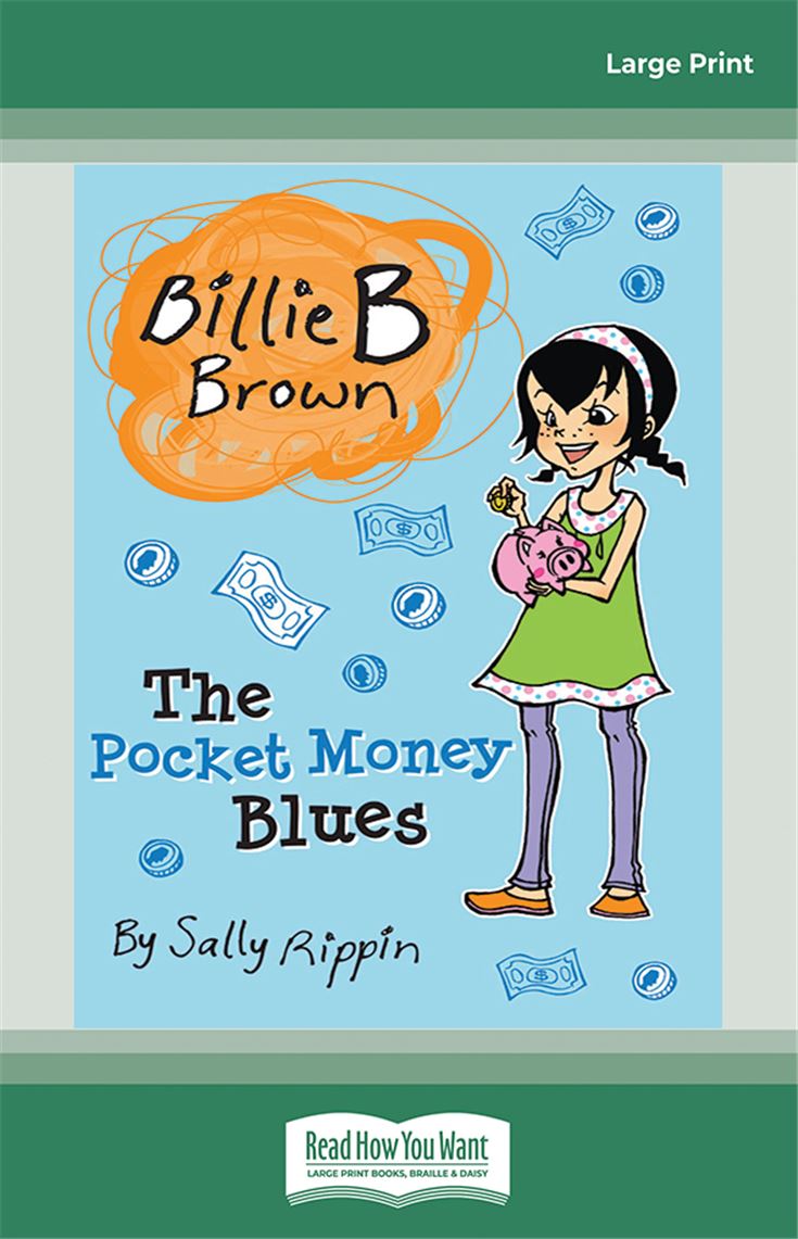 The Pocket Money Blues: Billie B Brown 16