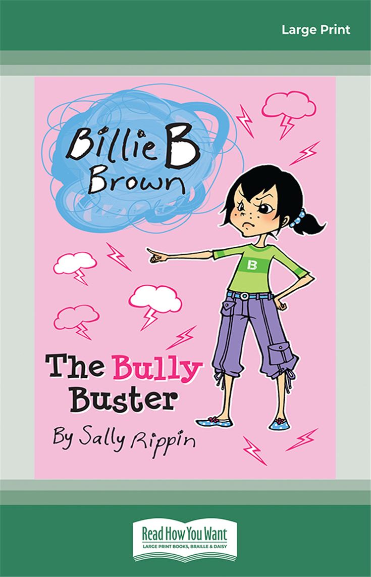 The Bully Buster: Billie B Brown 20