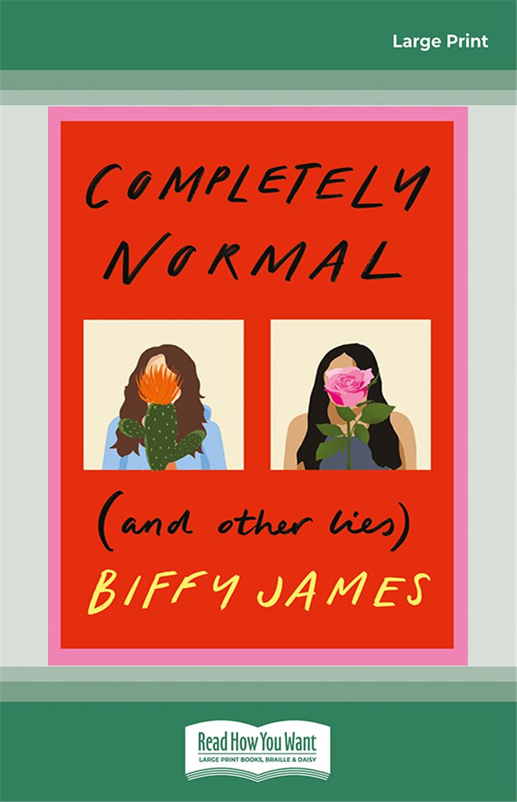 Completely Normal (and Other Lies): CBCA Shortlisted Book