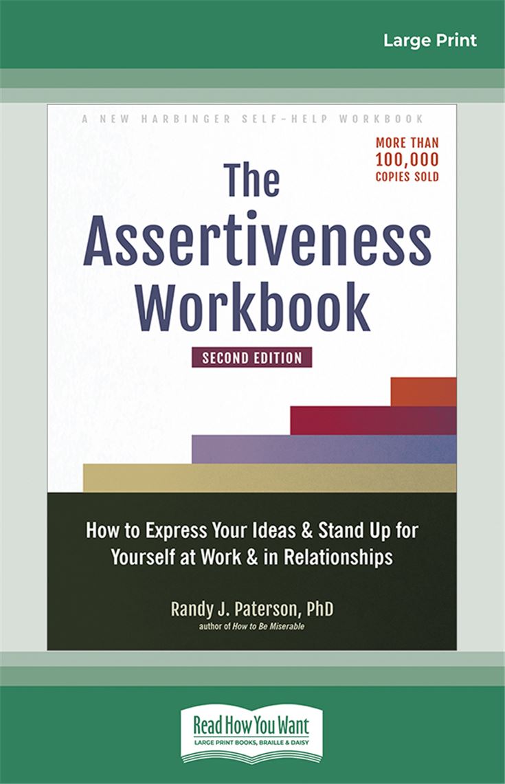 The Assertiveness Workbook