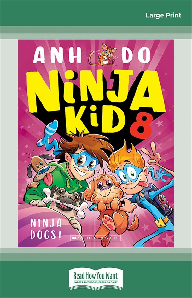 Ninja Dogs! (Ninja Kid 8)