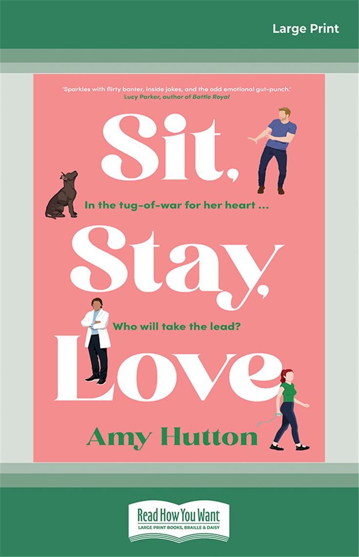 Sit, Stay, Love.