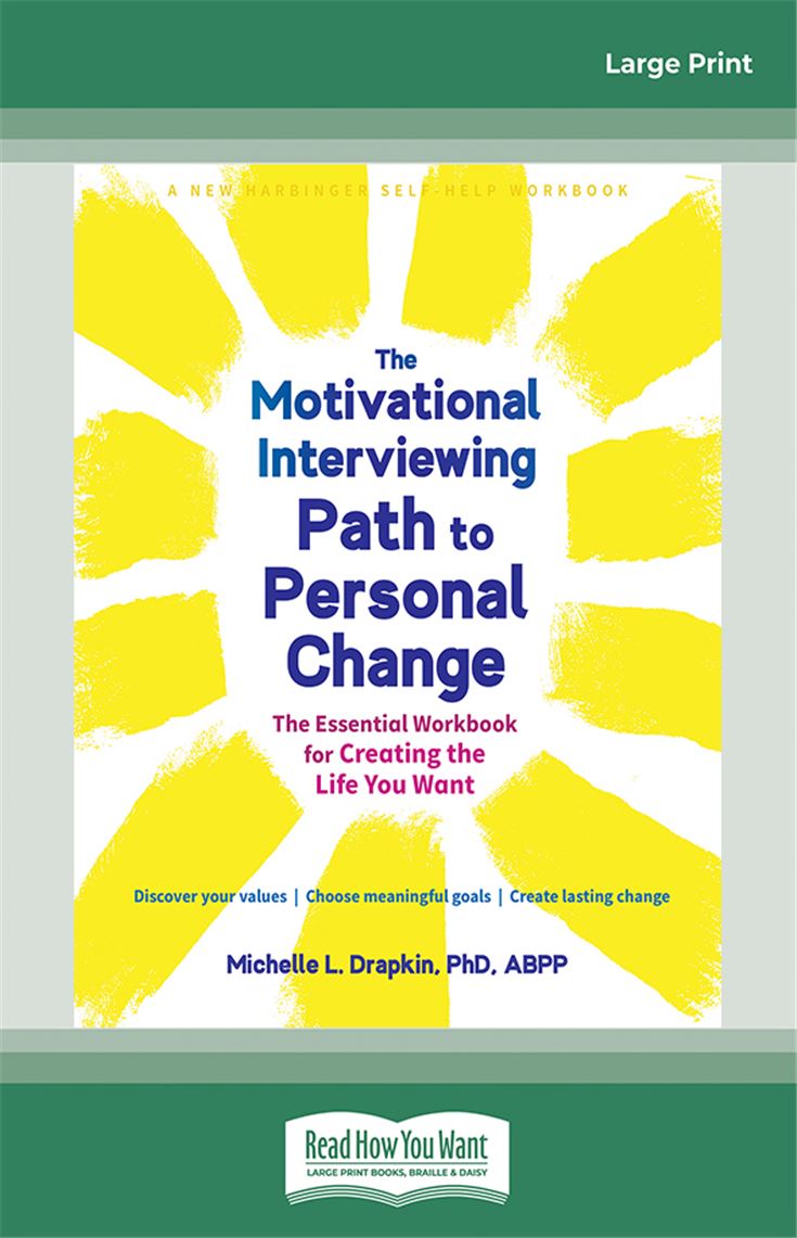 The Motivational Interviewing Path to Personal Change