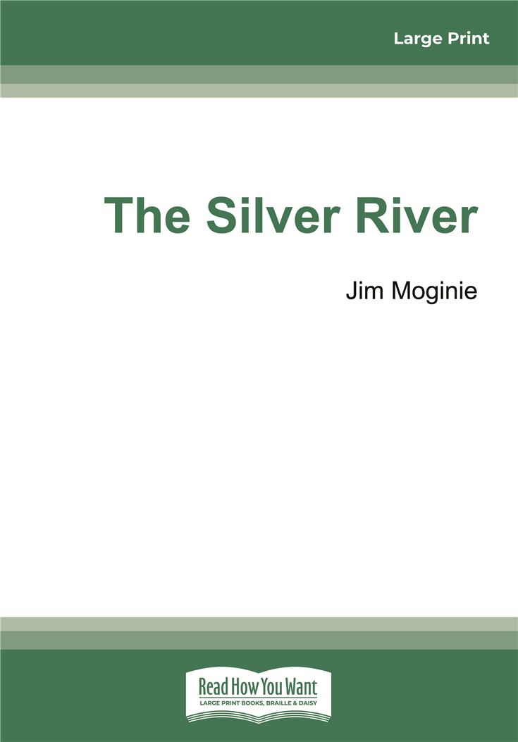 The Silver River